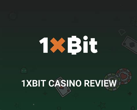 1xbit casino review
